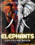 Elephant Coloring Book For Adults and Teens Cover