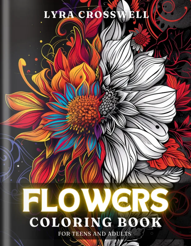 Flower Coloring Book For Adults and Teens Cover
