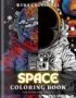 Space Coloring Book For Adults and Teens - Cover 1