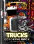 Truck Coloring Book For Adults and Teens - Cover 1