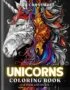 Unicorn Coloring Book For Adults and Teens - Cover 1